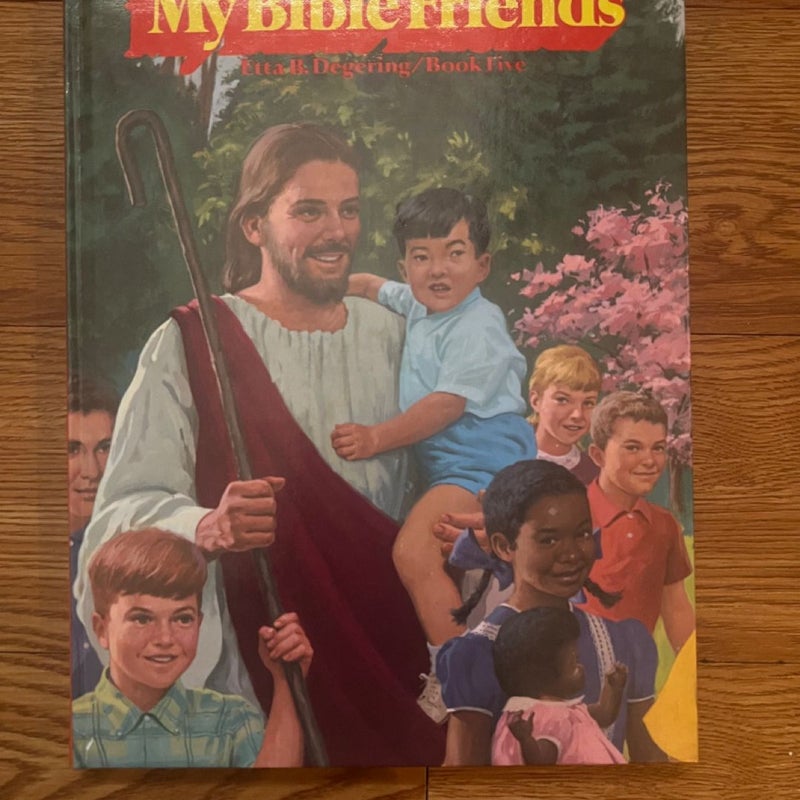 My Bible Friends vol. 5