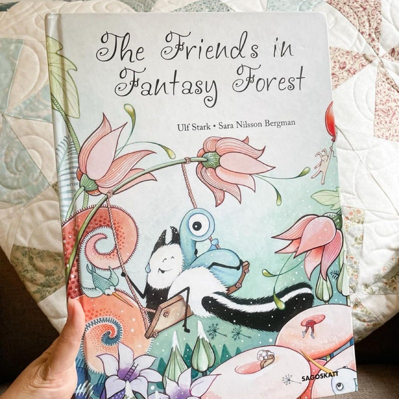 The Friends in Fantasy Forest