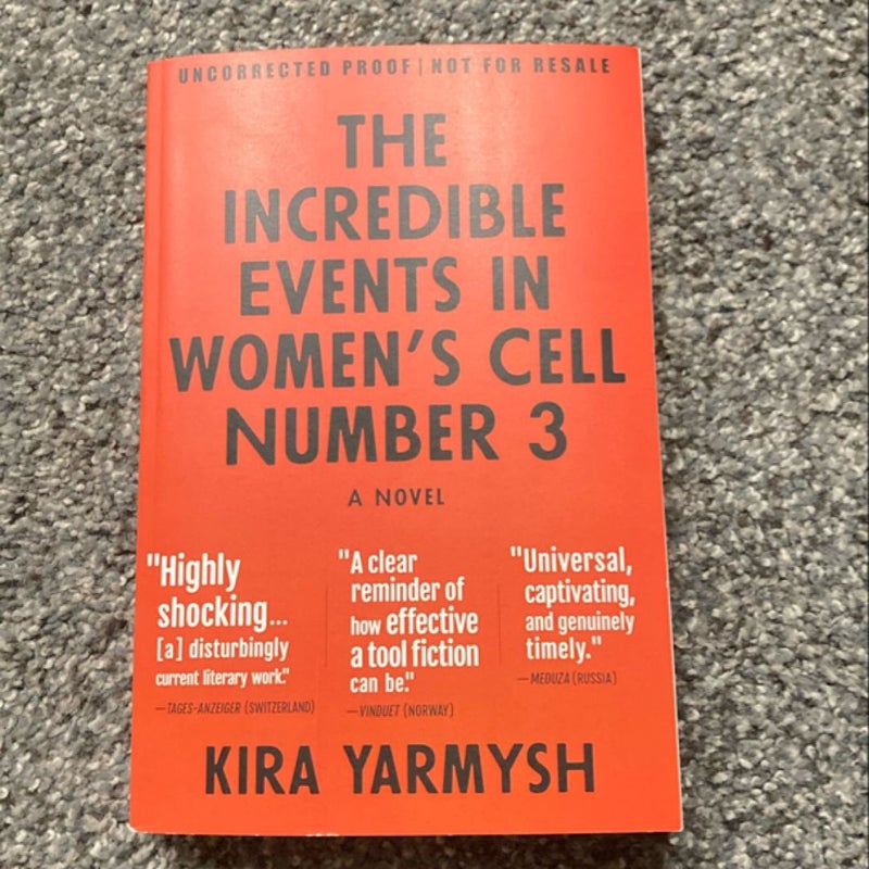 The Incredible Events in Women's Cell Number 3