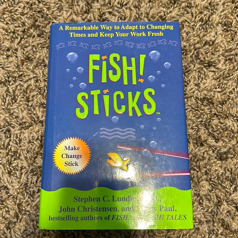 Fish! Sticks