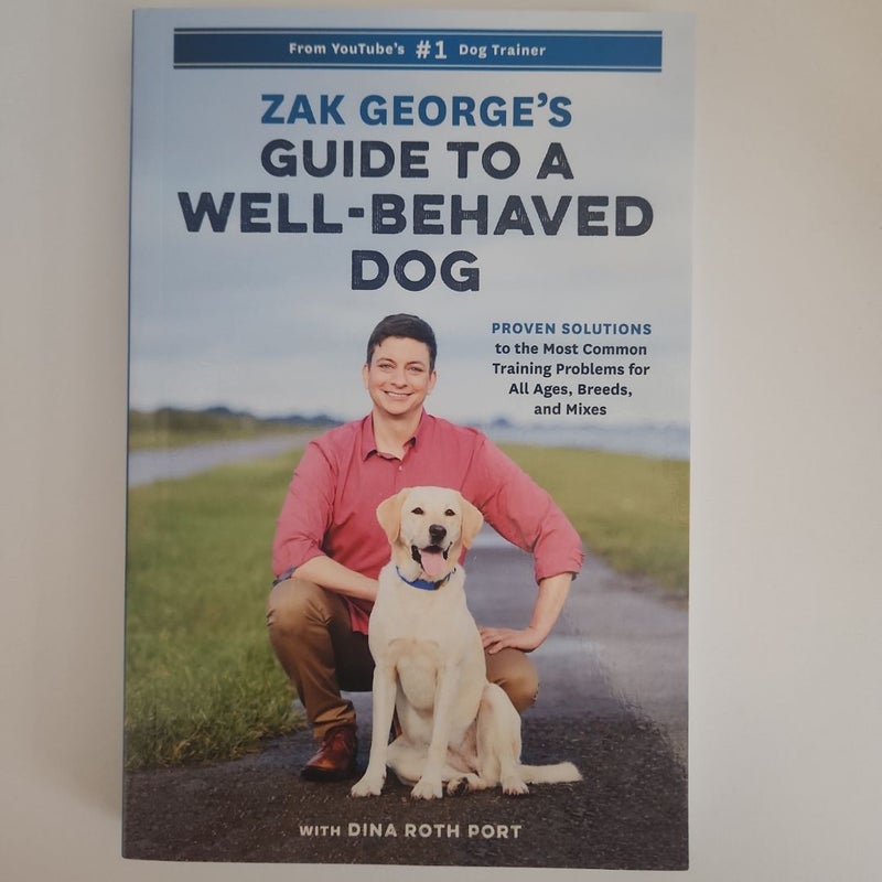 Zak George's Guide to a Well-Behaved Dog