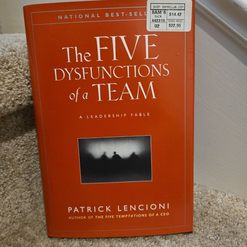 The Five Dysfunctions of a Team