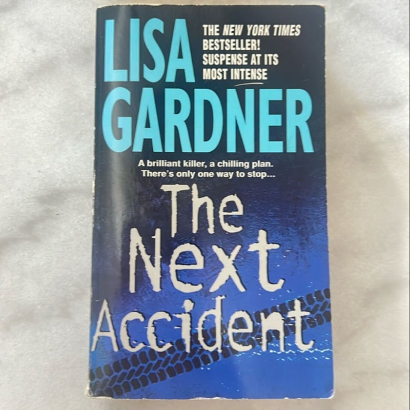 The Next Accident