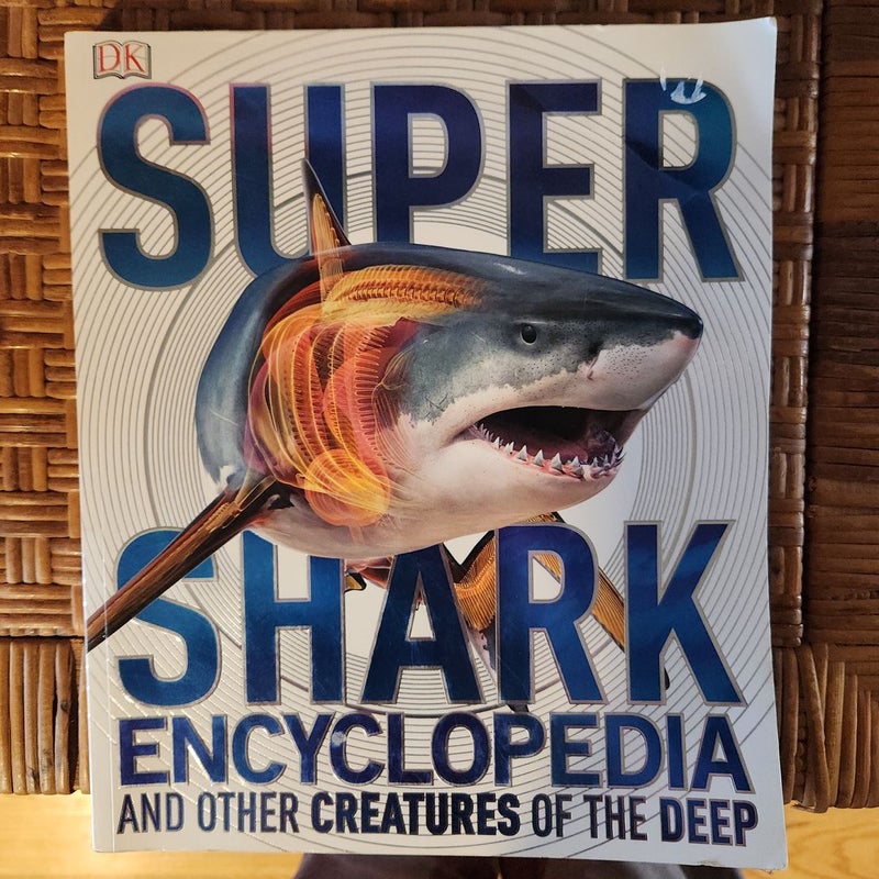 Super Shark Encyclopedia 