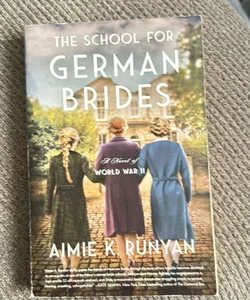 The School for German Brides