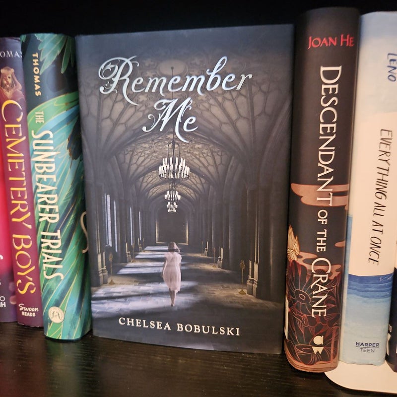 Remember Me (w/ Signed Bookplate)