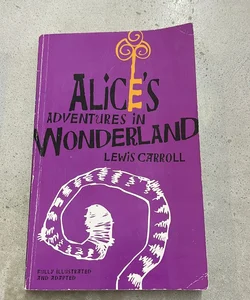 Alice’s Adventures in wonderland 