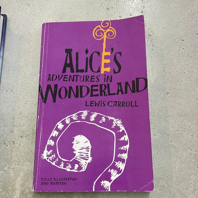 Alice’s Adventures in wonderland 