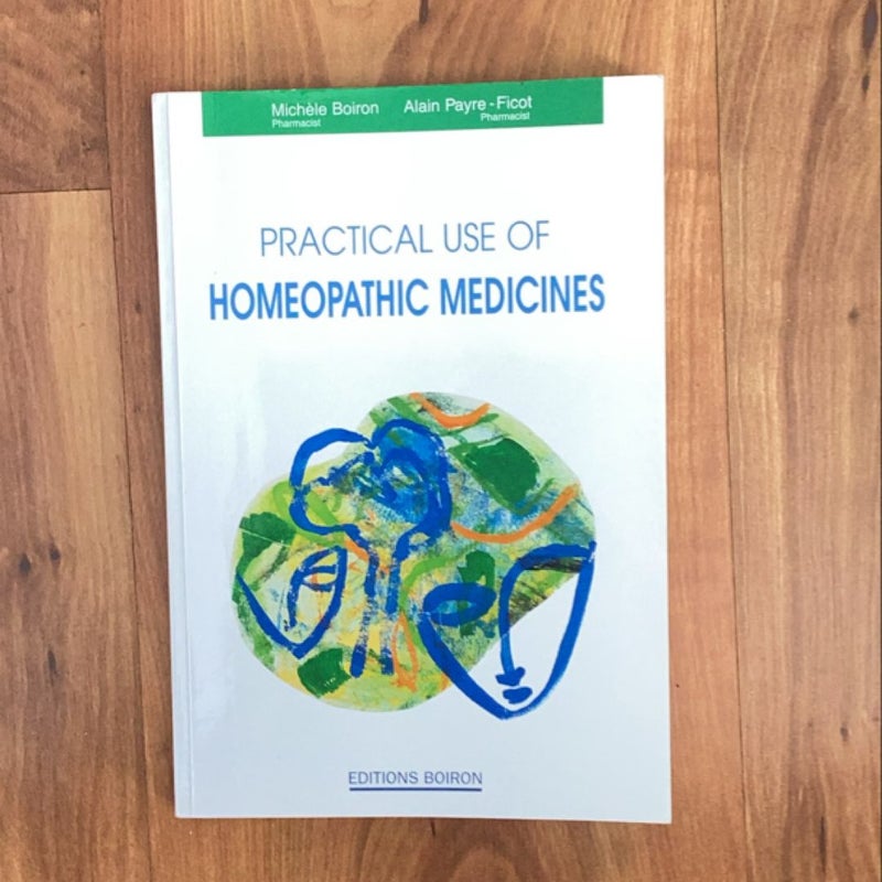 Practice use of homeopathy medicines 