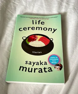 Life Ceremony