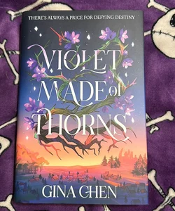 Violet Made of Thorns (Fairyloot Edition)