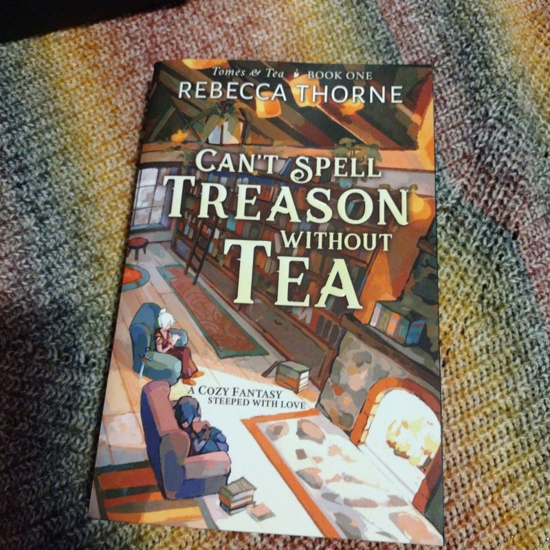 Can't Spell Treason Without Tea