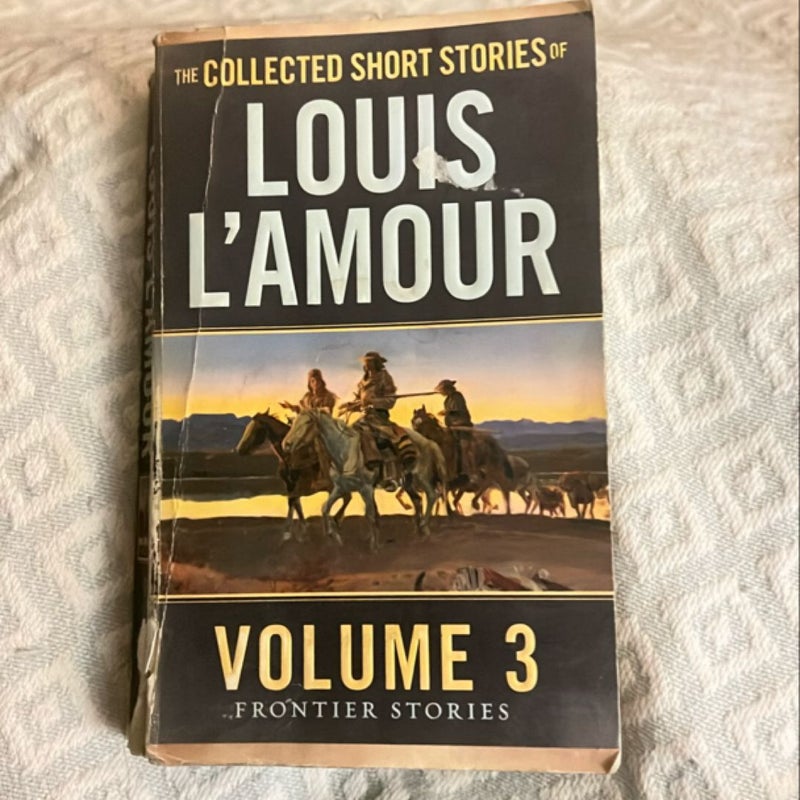 The Collected Short Stories of Louis l'Amour, Volume 3