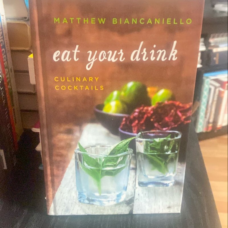 Eat Your Drink