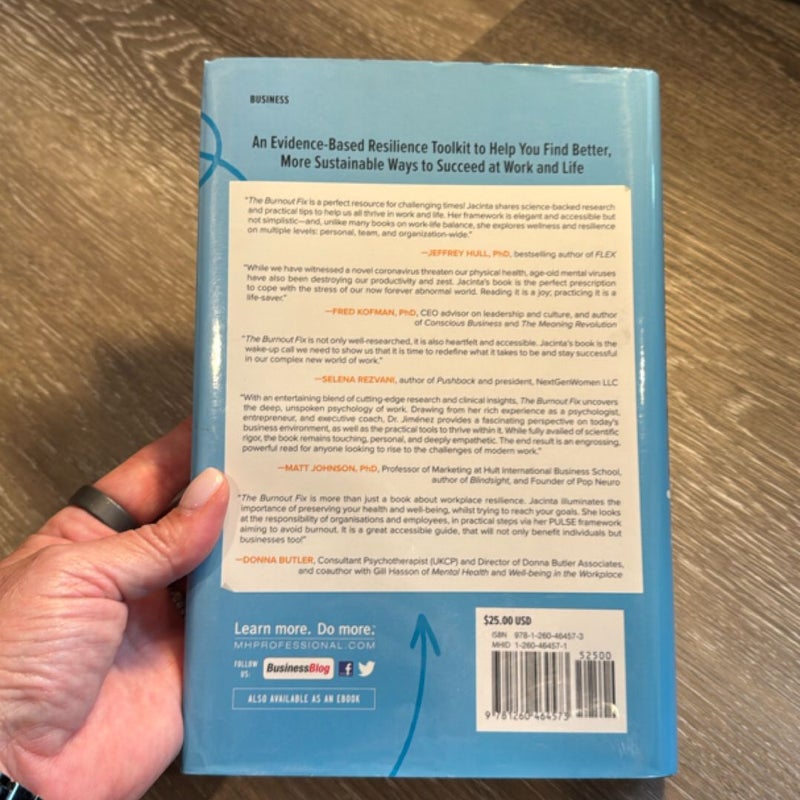 The Burnout Fix: Overcome Overwhelm, Beat Busy, and Sustain Success in the New World of Work