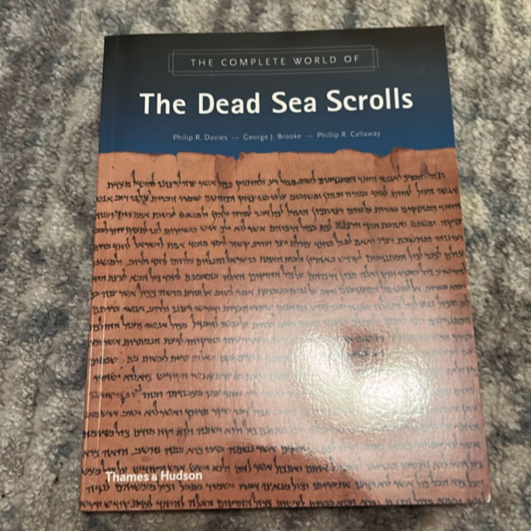 The Complete World of the Dead Sea Scrolls