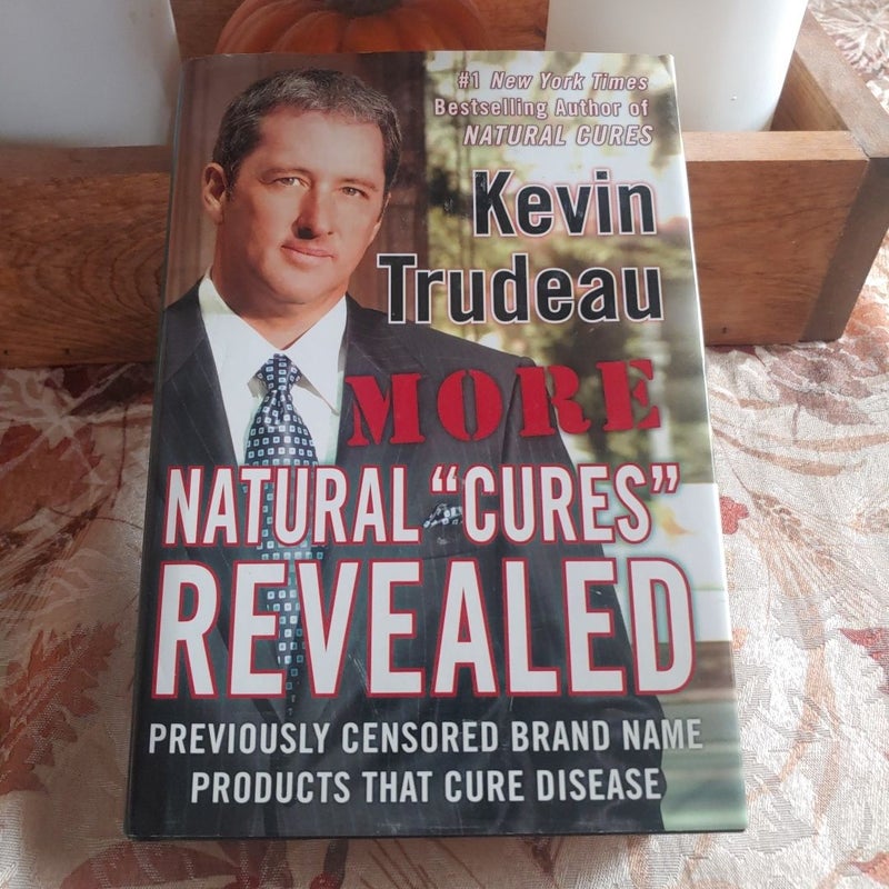 More Natural Cures Revealed