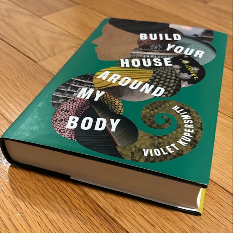 Build Your House Around My Body