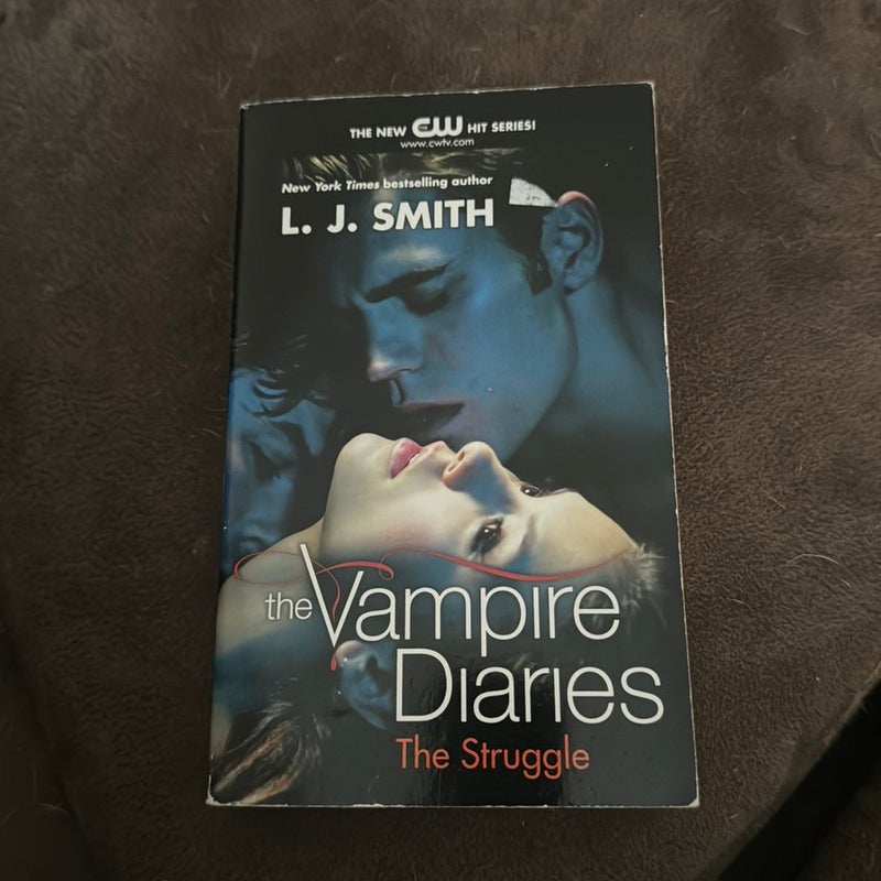 The Vampire Diaries: the Struggle by L. J. Smith, Paperback