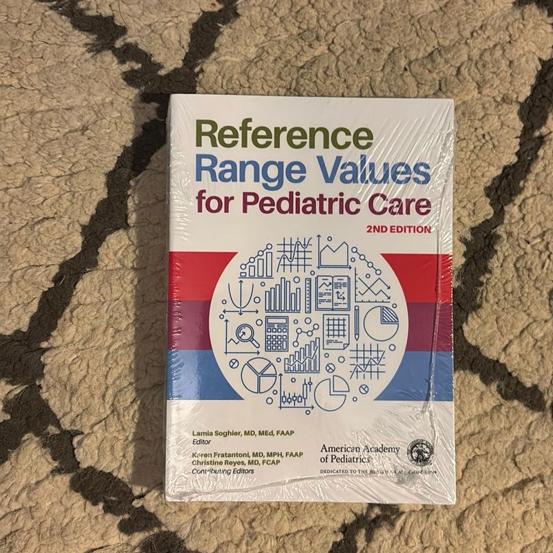 Reference Range Values for Pediatric Care