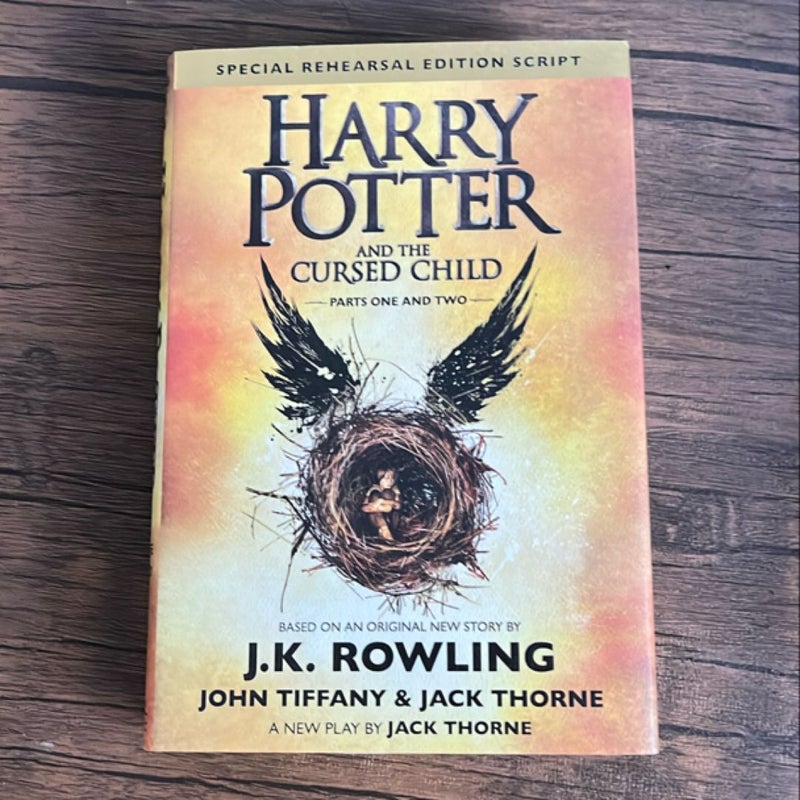 Harry Potter and the Cursed Child Parts One and Two (Special Rehearsal Edition Script)