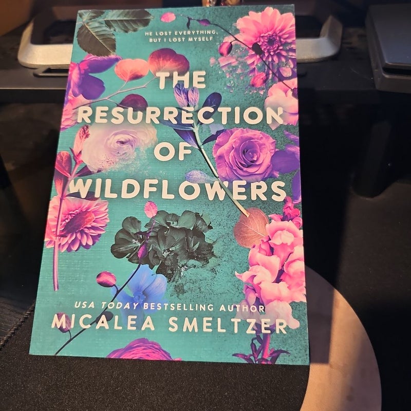 The Resurrection of Wildflowers