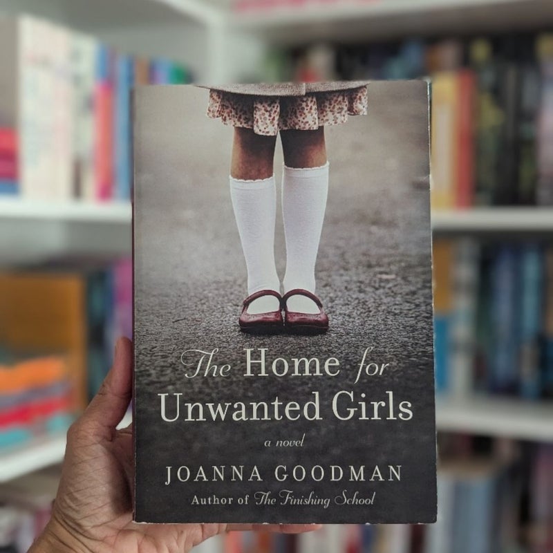 The Home for Unwanted Girls