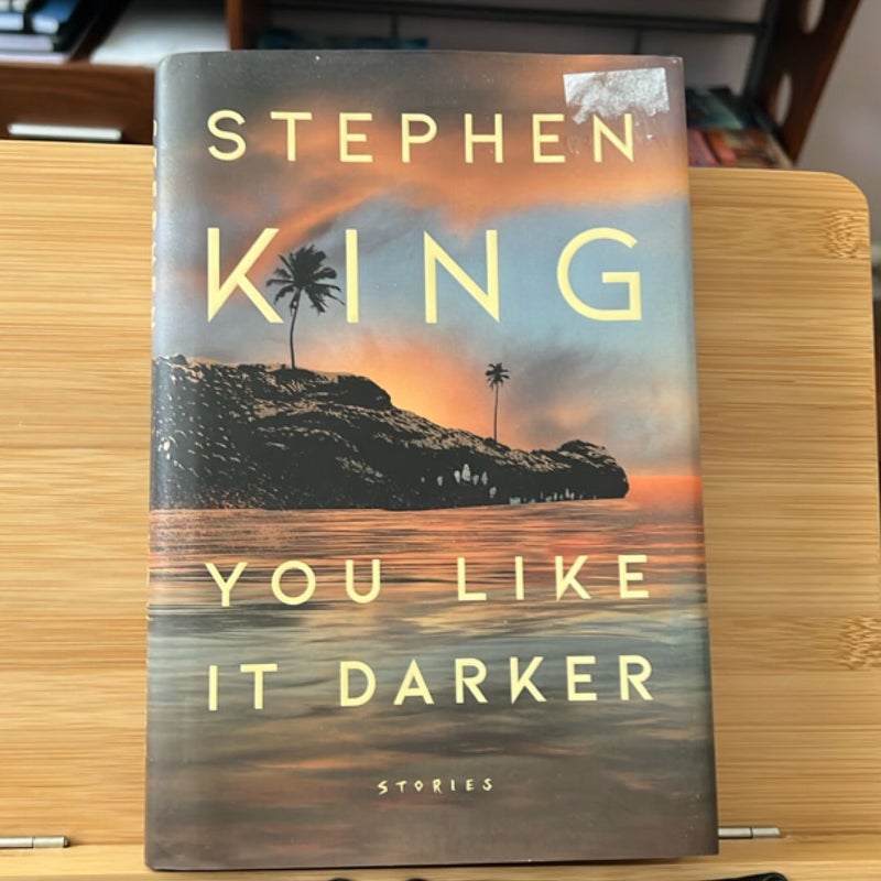 You Like It Darker
