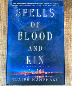 Spells of Blood and Kin