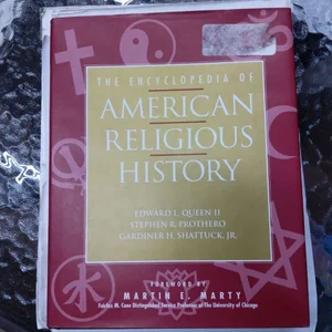 Encyclopedia of American Religious History