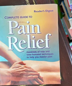 Complete Guide to Pain Relief