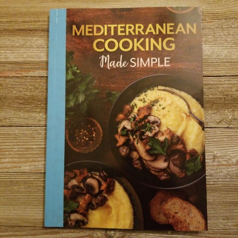 Mediterranean Cooking Made Simple