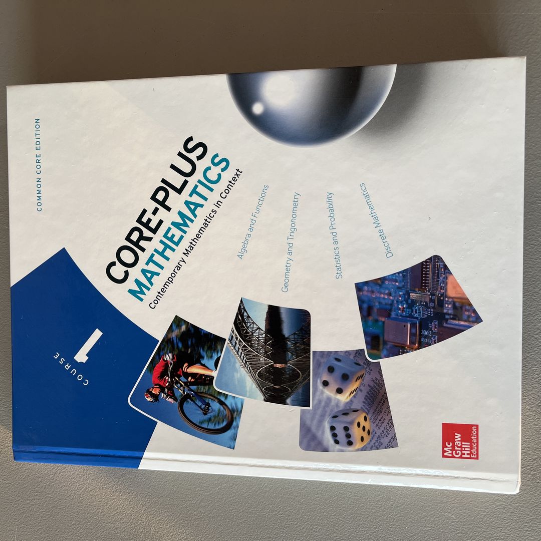 Core Plus Mathematics, Course 1, Student Edition