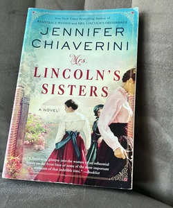 Mrs. Lincoln's Sisters