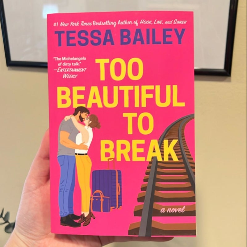 Too Beautiful to Break