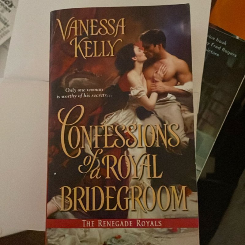 Confessions of a Royal Bridegroom