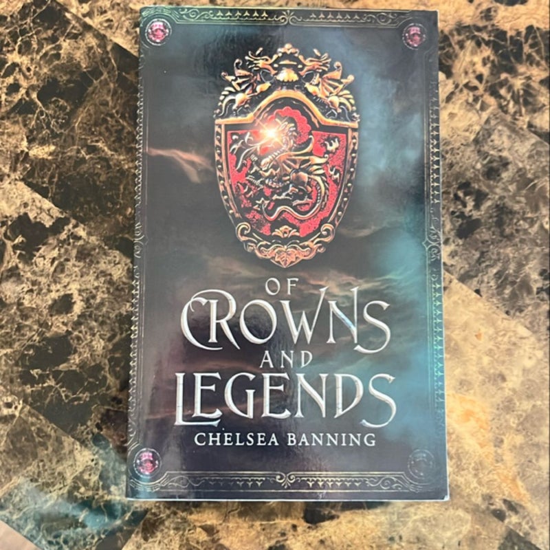 Of Crowns and Legends