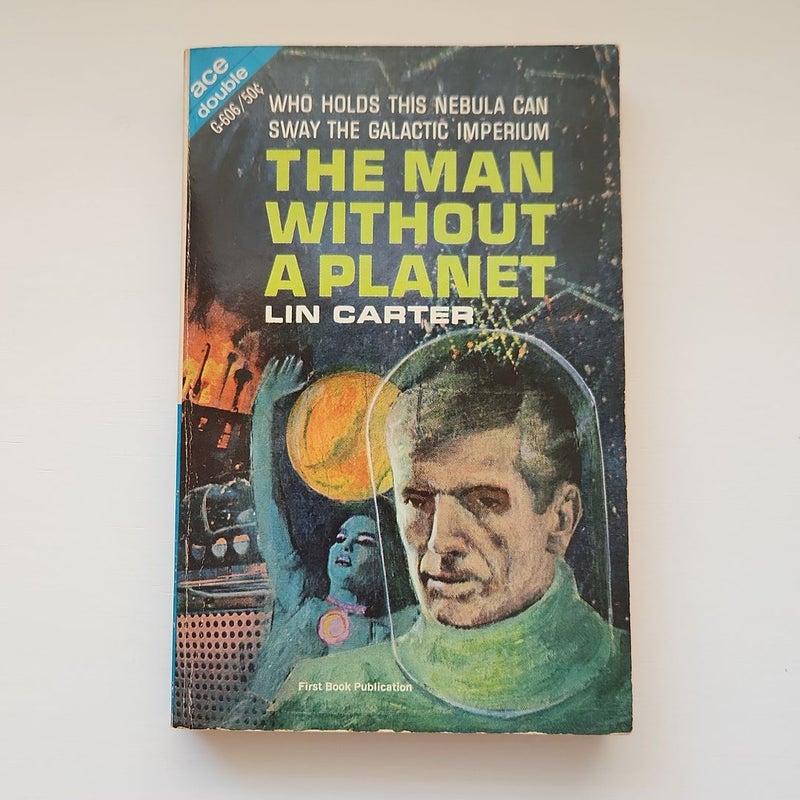 Ace Double: The Man Without a Planet / Time to Live