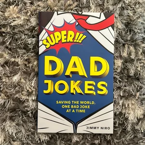 Super Dad Jokes