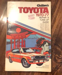 Chilton's Repair and Tune-Up Guide, Toyota, 1970-77