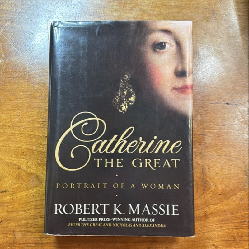 Catherine the Great: Portrait of a Woman