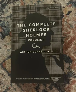 The Complete Sherlock Holmes, Volume I