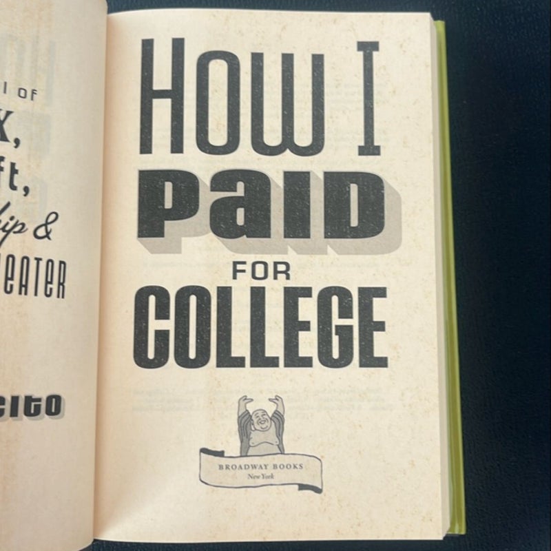 How I Paid for College