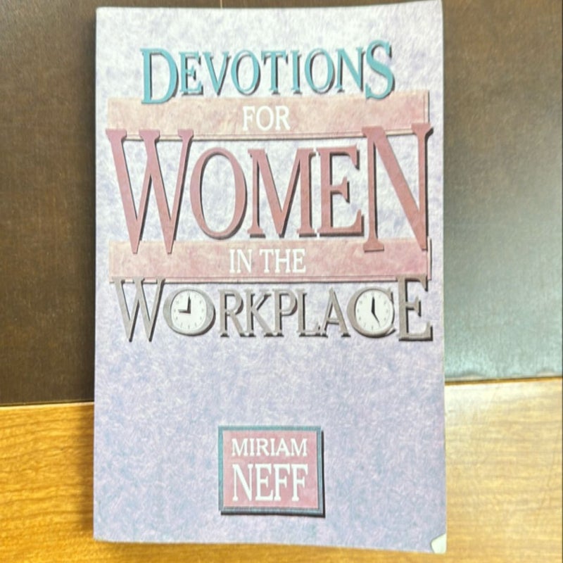 Devotions for Women in the Workplace