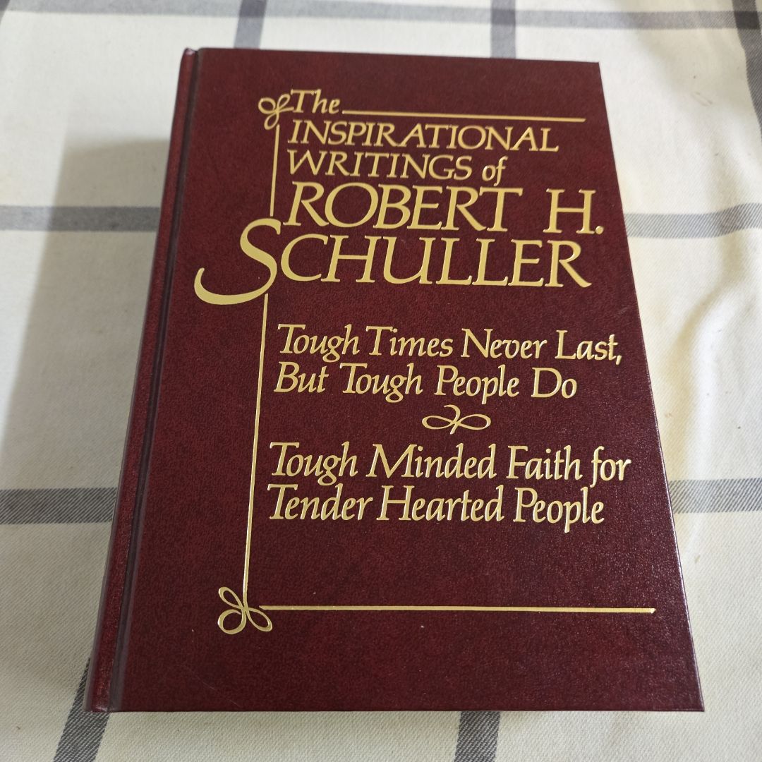 Inspirational Writings of Robert H. Schuller