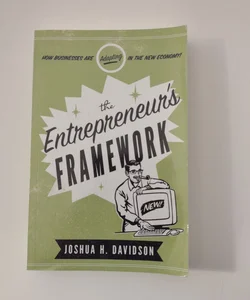 The Entrepreneur's Framework