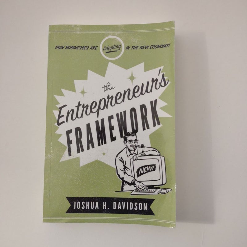 The Entrepreneur's Framework