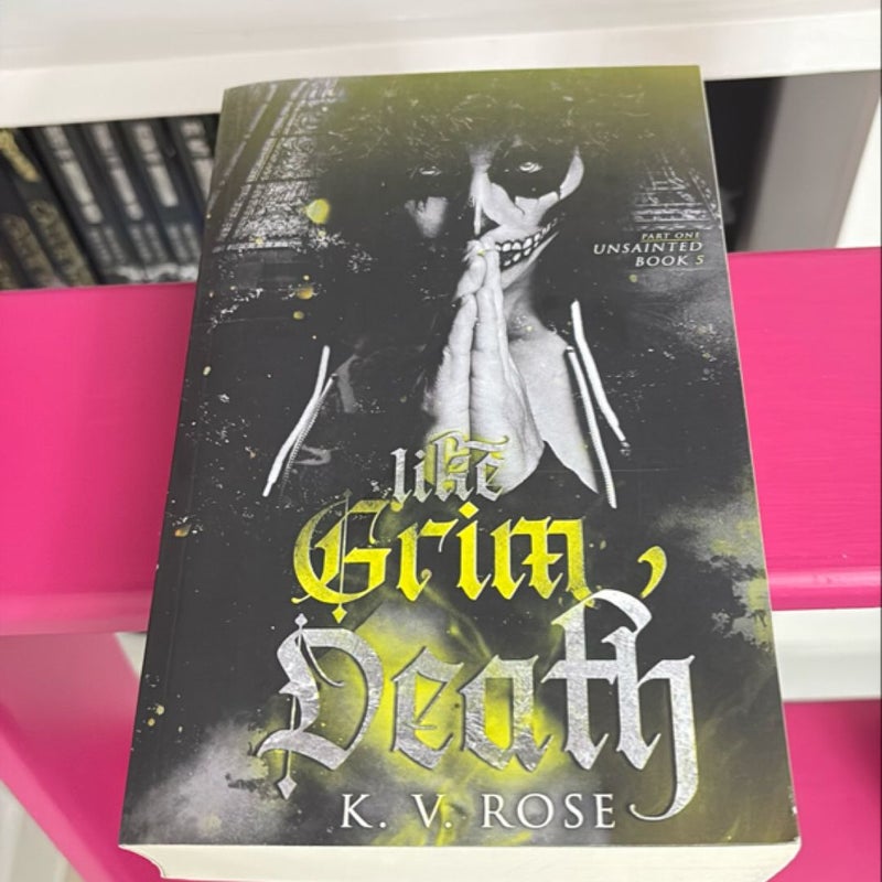 Like Grim Death: Part One