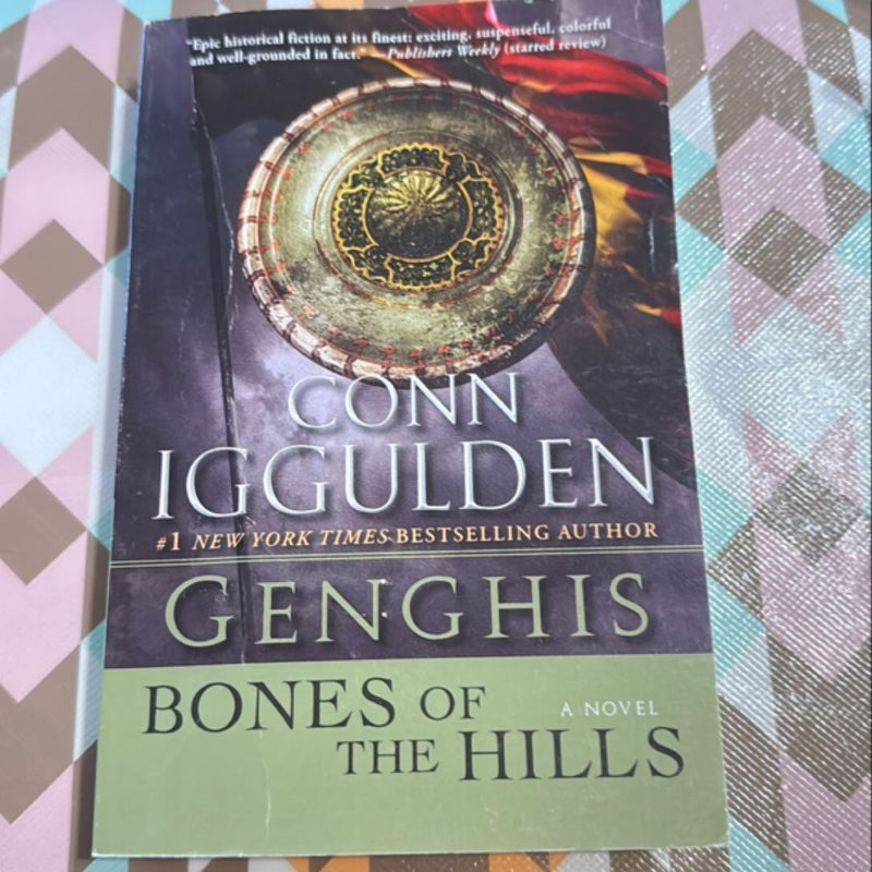 Genghis: Bones of the Hills