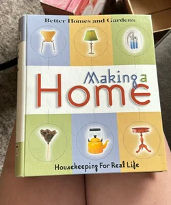 Making a Home